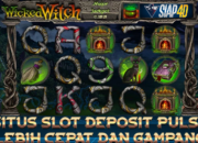 Situs Slot Deposit Pulsa Lebih Cepat Dan Gampang Bermain Game Wicked Witch