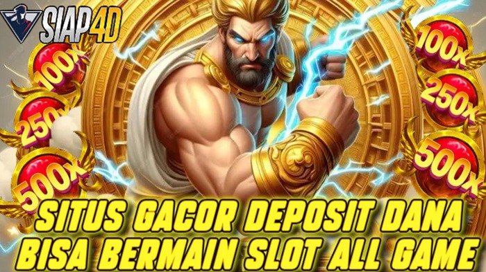 Situs Gacor Deposit Dana Bisa Bermain Slot All Game