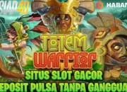 Situs Slot Gacor Deposit Pulsa Tanpa Potongan Bermain Gacor Game Totem Warrior