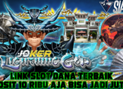 Link Slot Dana Terbaik Deposit 10Ribu Aja Bisa Jadi Jutaan Bermain Game Lightning God