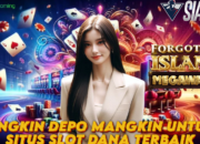 Situs Slot Dana Terbaik Bermain Game Forgotten Island