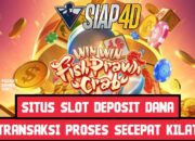 Situs Slot Deposit Dana Bermain Game Fish Prawn Crab Deposit Dengan Dana Secepat Kilat