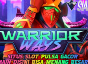 Mainkan Warrior Ways Slot Pulsa Gacor Menang Besar