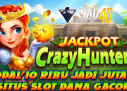 Modal 10 Ribu Jadi Jutaan Bermain Crazy Hunter 2 Slot Dana Gacor