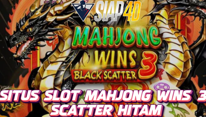 Situs Slot Bermain Mahjong Wins 3 Scatter Hitam Auto Maxwin: Kesempatan Menang Besar Setiap Putaran!