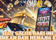 Slot Gacor Hari Ini Mainkan Dan Menangkan