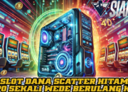 Slot Dana Scatter Hitam Bermain World Game