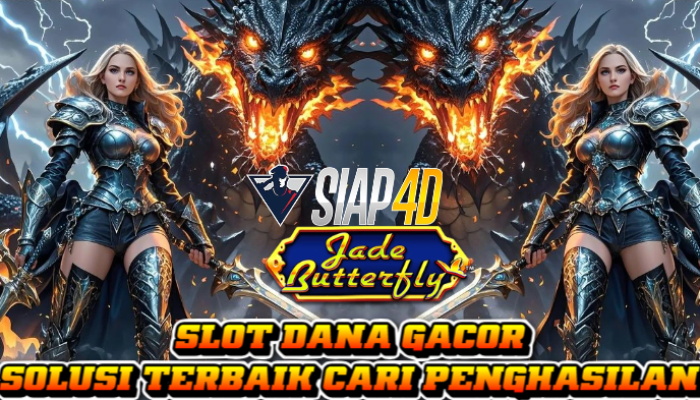 Slot Dana Gacor Solusi Terbaik Cari Penghasilan Bermain Jade Butterfly