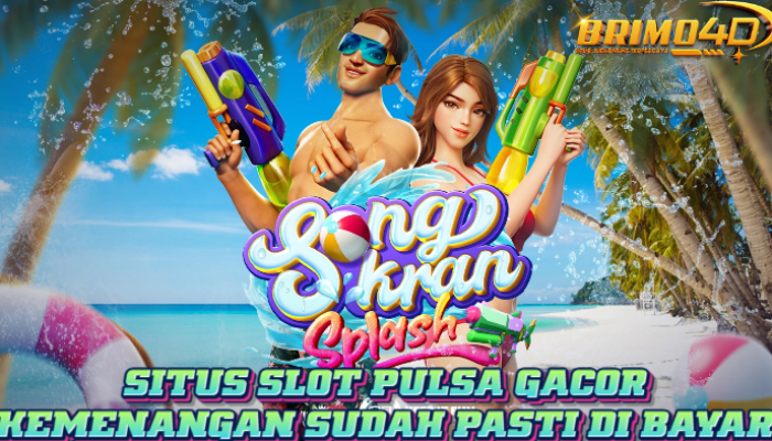 Situs Slot Pulsa Gacor Kemenangan Sudah Pasti Di Bayar